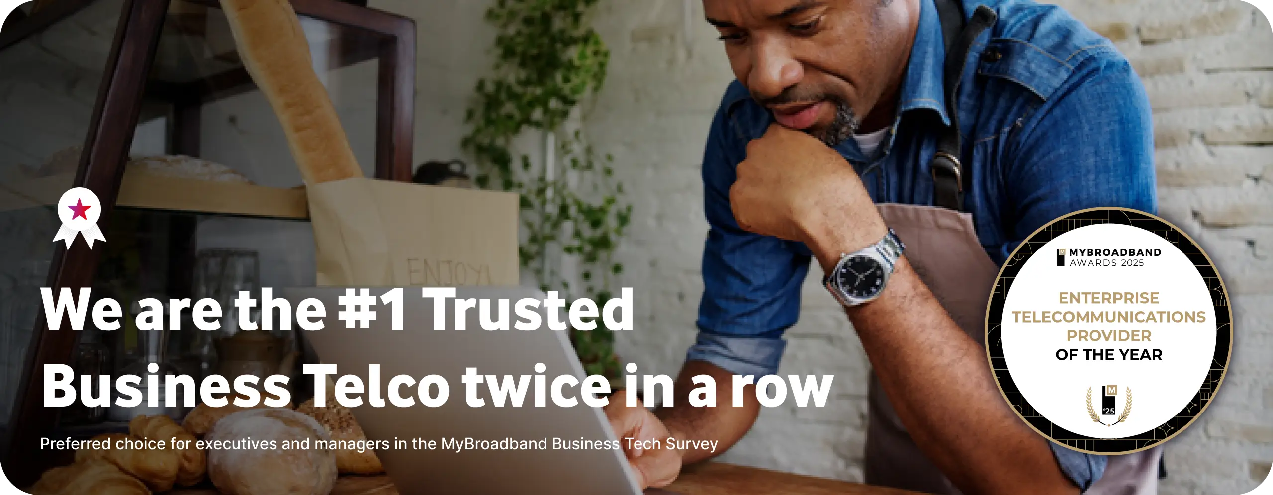 We are the #1 Trusted Business Telco!