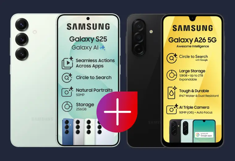 Samsung Galaxy S25 256GB + Samsung Galaxy A26 5G