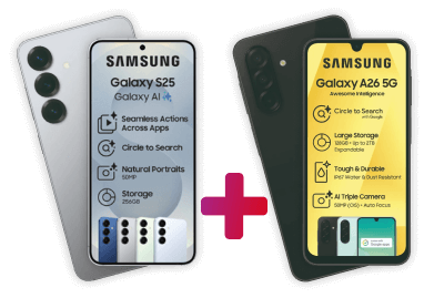 Samsung Galaxy S25 256GB + Samsung Galaxy A26 