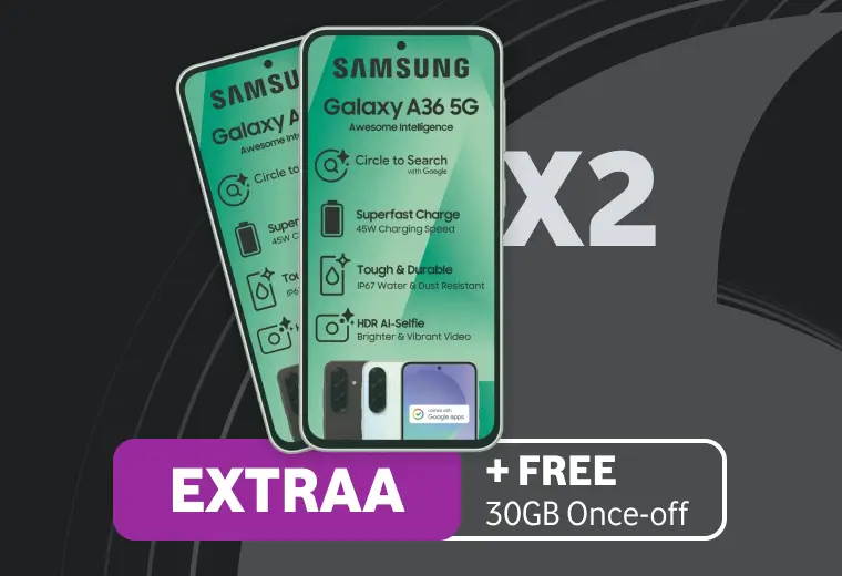 Samsung Galaxy A36 5G deal featuring two phones showing features like Awesome Intelligence, Circle to Search, and Superfast Charge, with promotional text: EXTRAA plus FREE 30GB Once-off.