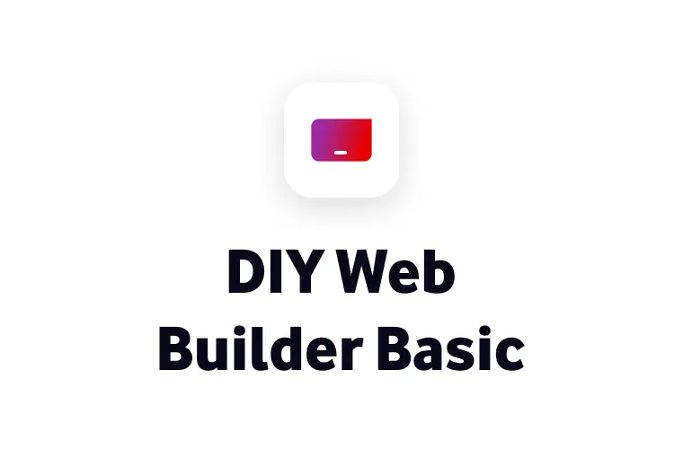 A clean white background featuring a small, rounded square icon with a red-to-purple gradient laptop symbol. Below the icon, bold black text reads "DIY Web Builder Basic".